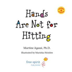 Hands Are Not for Hitting【電子書籍】[ Martine Agassi ]