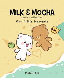 Milk & Mocha Comics Collection