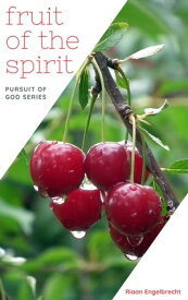 Fruit of the Spirit【電子書籍】[ Riaan Engelbrecht ]