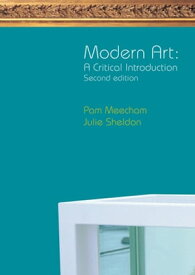 Modern Art: A Critical Introduction【電子書籍】[ Pam Meecham ]