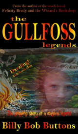 The Gullfoss Legends【電子書籍】[ Billy Bob Buttons ]