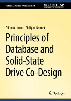 Principles of Database and Solid-State Drive Co-Design 