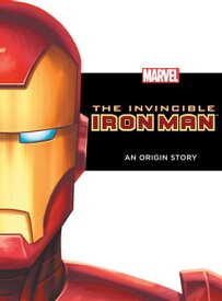 The Invincible Iron Man: An Origin Story An Origin Story【電子書籍】[ Richard Thomas ]