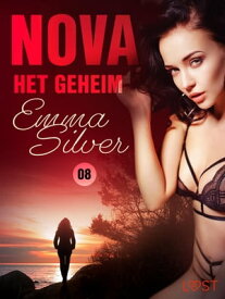 Nova 8: Het geheim - erotic noir【電子書籍】[ Emma Silver ]