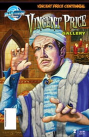 Vincent Price Presents: Gallery #2【電子書籍】[ Joel Robinson ]