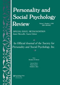 Metacognition A Special Issue of personality and Social Psychology Review【電子書籍】