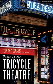 Tales of the Tricycle Theatre【電子書籍】[ Terry Stoller ]