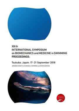XIII th INTERNATIONAL SYMPOSIUM on BIOMECHANICS and MEDICINE in SWIMMING PROCEEDINGS 