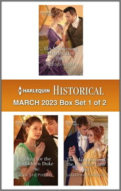 Harlequin Historical March 2023 - Box Set 1 of 2【電子書籍】[ Virginia Heath ]