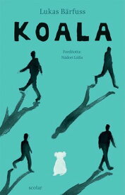 Koala【電子書籍】[ Lukas B?rfuss ]