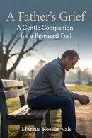 A Father’s Grief