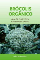 Brócolis Orgânico