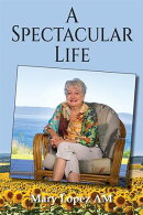 A Spectacular Life