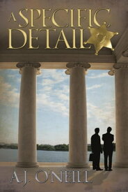 A Specific Detail【電子書籍】[ A.J. O'Neill ]