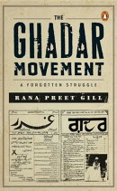 The Ghadar Movement