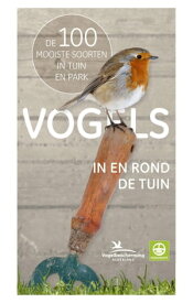 Vogels in en rond de tuin【電子書籍】[ Helga Hofmann ]