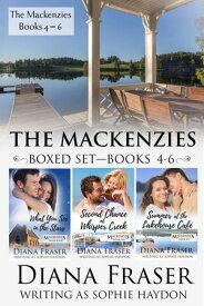 The Mackenzies (Books 4?6) Emotional and Heartwarming Romance【電子書籍】[ Diana Fraser ]