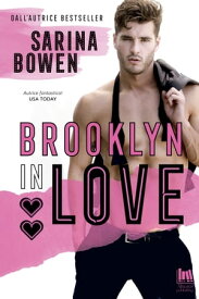 Brooklyn in Love【電子書籍】[ Sarina Bowen ]
