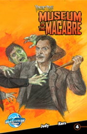 Vincent Price Presents: Museum of the Macabre #4【電子書籍】[ Jon Judy ]