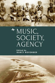 Music, Society, Agency【電子書籍】