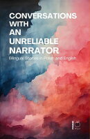 Conversations with an Unreliable Narrator: Bilingual Stories in Polish and English