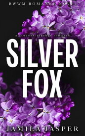 Silver Fox【電子書籍】[ Jamila Jasper ]