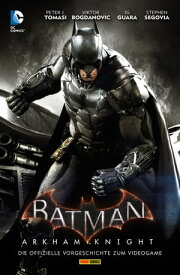 Batman: Arkham Knight - Bd. 2【電子書籍】[ Peter J. Tomasi ]