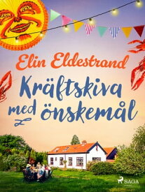 Kr?ftskiva med ?nskem?l 【電子書籍】[ Elin Eldestrand ]