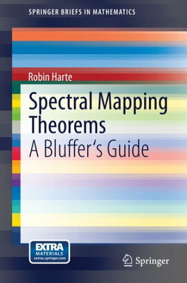 Spectral Mapping Theorems A Bluffer's Guide