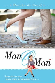 Man o man【電子書籍】[ Marcha de Groof ]