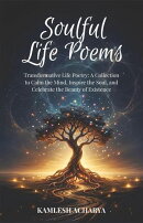 Soulful Life Poems