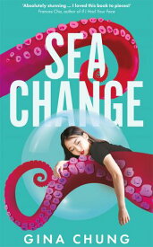 Sea Change【電子書籍】[ Gina Chung ]