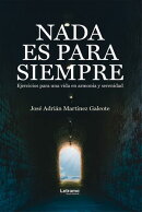 Nada es para siempre