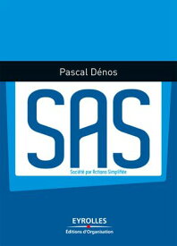 SAS Soci?t? par actions simplifi?e【電子書籍】[ Pascal D?nos ]