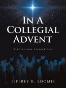 In A Collegial Advent