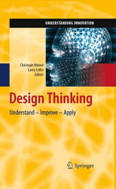 Design Thinking Understand ? Improve ? Apply【電子書籍】