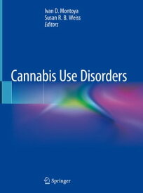 Cannabis Use Disorders【電子書籍】
