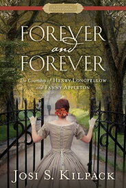 Forever and Forever【電子書籍】[ Josi S. Kilpack ]