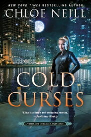 Cold Curses【電子書籍】[ Chloe Neill ]