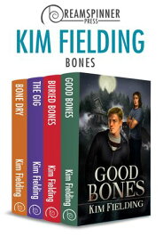 Bones【電子書籍】[ Kim Fielding ]