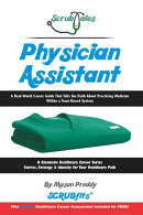 ScrubTales™ Physician Assistant