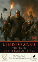 Lindisfarne: The Raid That Started It All