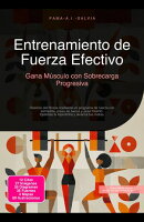 Entrenamiento de Fuerza Efectivo
