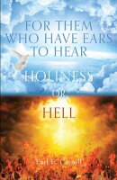 For Them Who Have Ears to Hear