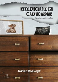 Bendiciones Caducadas【電子書籍】[ Javier Roskopf ]