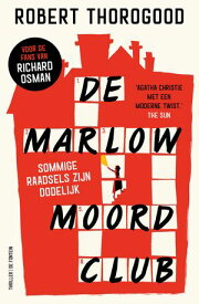 De Marlow moordclub【電子書籍】[ Robert Thorogood ]