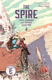 The Spire【電子書籍】[ Simon Spurrier ]