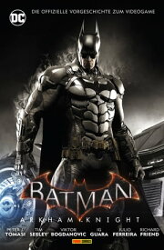 Batman: Arkham Knight - Bd. 3【電子書籍】[ Peter J. Tomasi ]