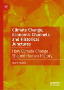 Climate Change, Economic Channels, and Historical Junctures