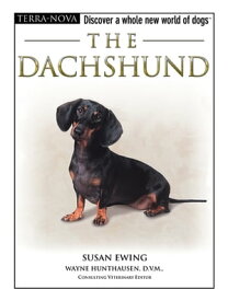 The Dachshund【電子書籍】[ Susan M. Ewing ]
